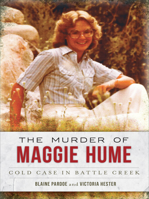 Title details for The Murder of Maggie Hume by Blaine L. Pardoe - Available